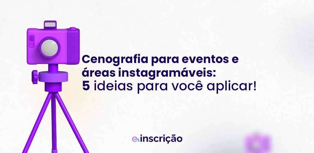 áreas instagramáveis eventos