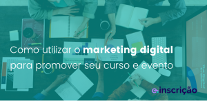 E-inscrição: a mairo plataforma de eventos cristãos do Brasil