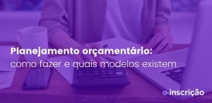 E-inscrição: a mairo plataforma de eventos cristãos do Brasil