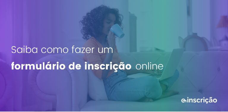 E-inscrição: a mairo plataforma de eventos cristãos do Brasil