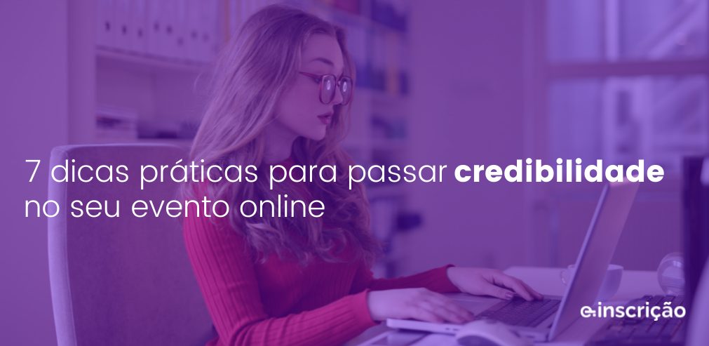 credibilidade em eventos online