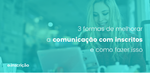 E-inscrição: a mairo plataforma de eventos cristãos do Brasil