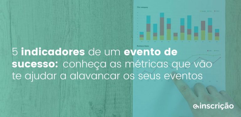 indicadores de um evento de sucesso