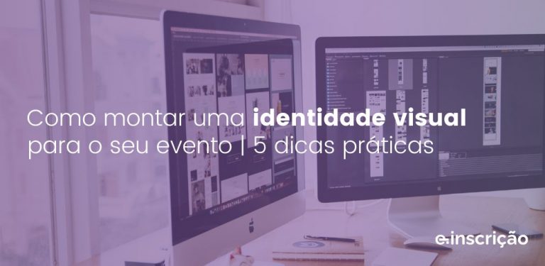 como montar identidade visual evento