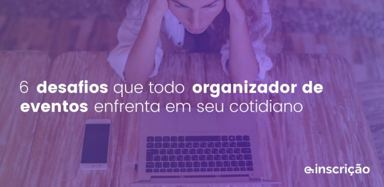 desafios organizador de eventos