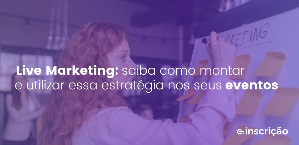 live marketing em eventos