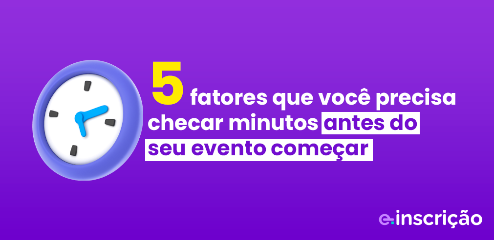 checar antes do evento começar