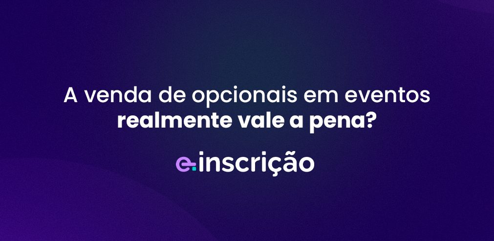 venda de opcionais em eventos