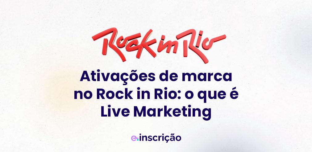 ativações de marca rock in rio