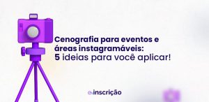 áreas instagramáveis eventos