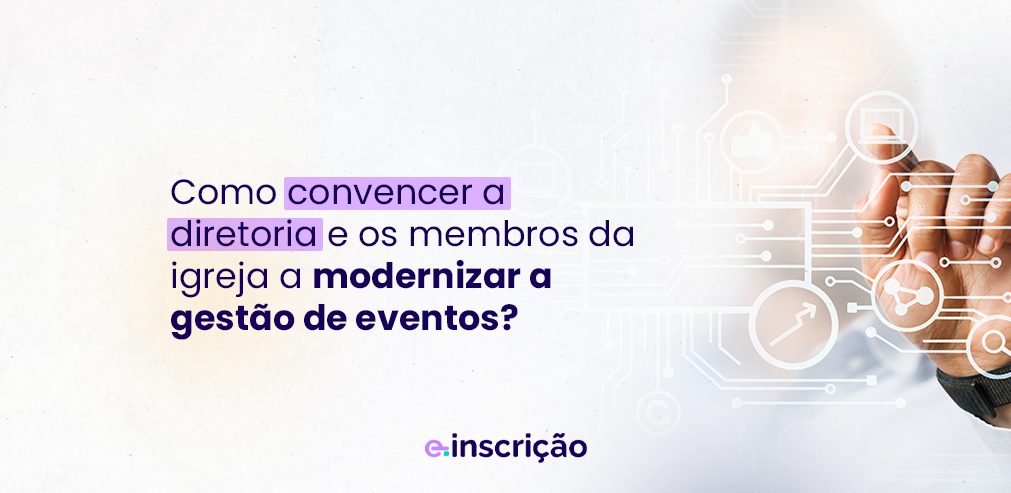 modernizar a gestão de eventos da igreja