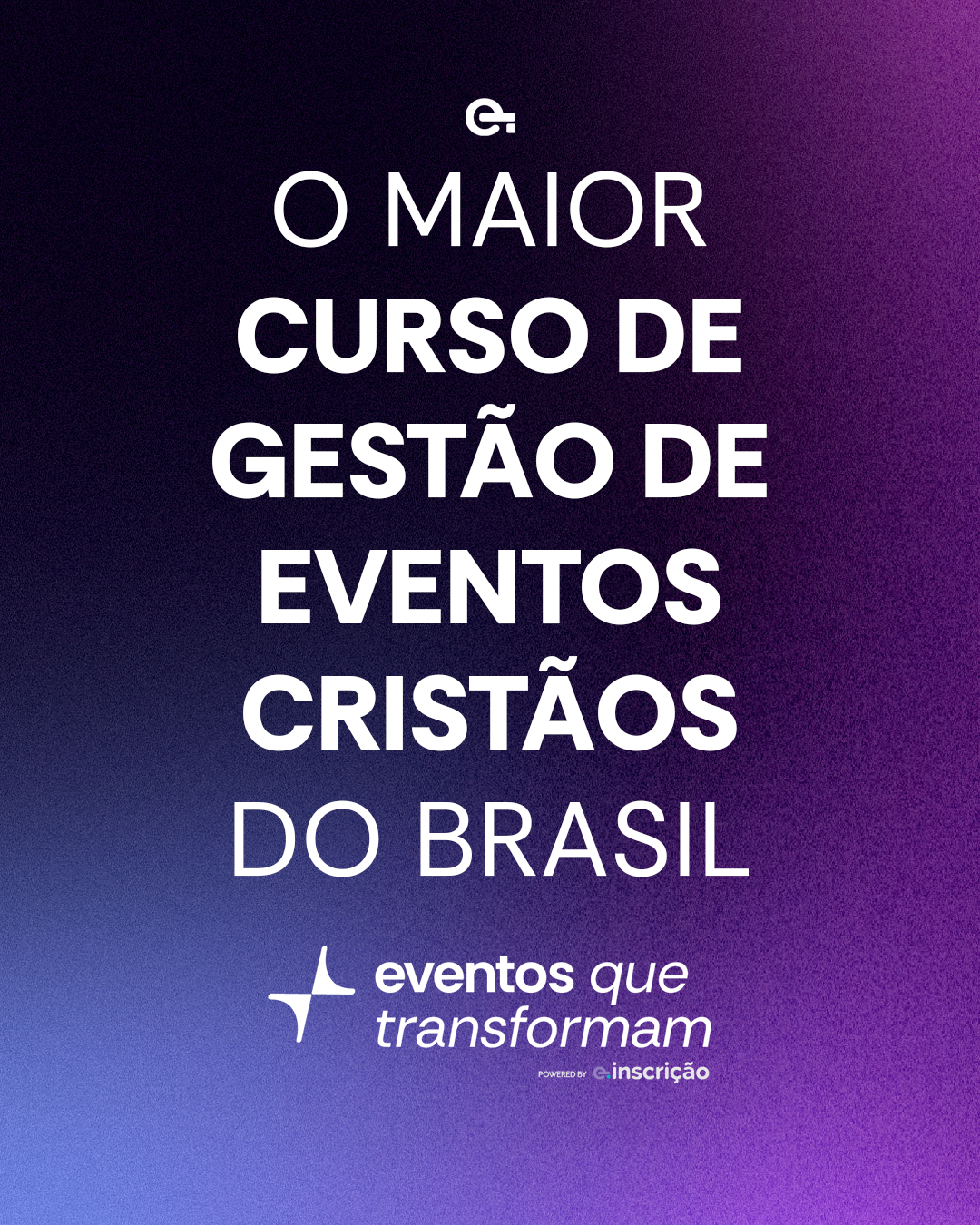 Eventos que transformam